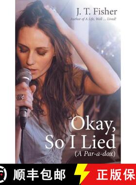 【3-4周达】Okay, So I Lied: A Par-a-dox [9781489712837]