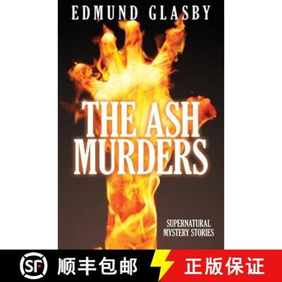 【3-4周达】The Ash Murders: Supernatural Mystery Stories [9781479400348]