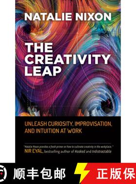 【3-4周达】The Creativity Leap: Unleash Curiosity, Improvisation, and Intuition at Work [9781523088256]