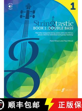 【3-4周达】Stringtastic Book 1 -- Double Bass: The Fully Integrated String Series with Over 50 Fun Pi... [9780571542581]