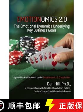 预订 Emotionomics 2.0: The Emotional Dynamics Underlying Key Business Goals [9780999741665]