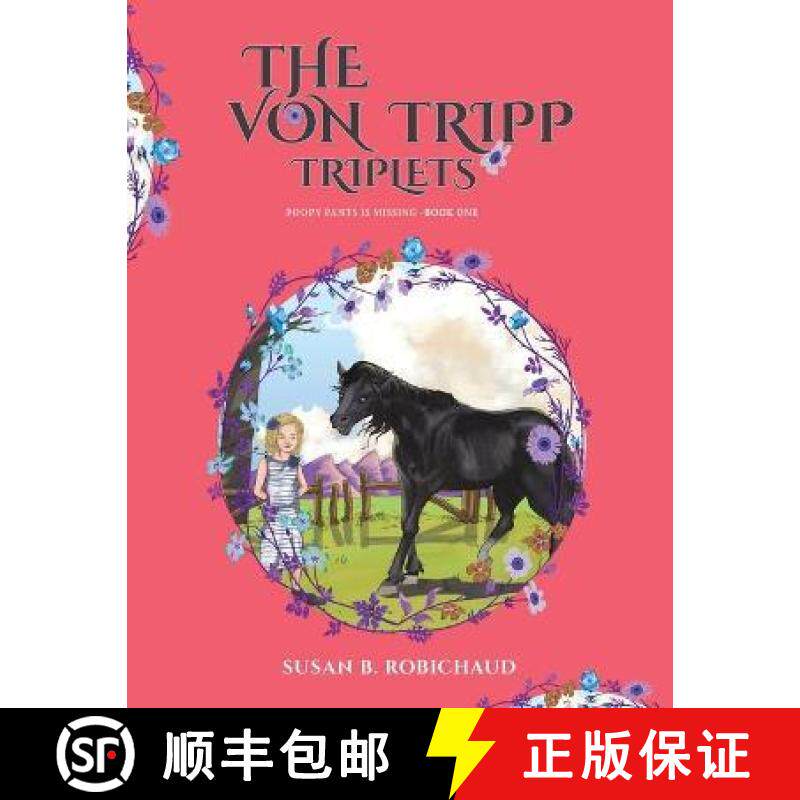 预订 Von Tripp Triplets: Poopy Pants is Missing - Book One [9781645757160]