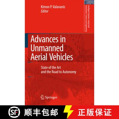 【3-4周达】Advances in Unmanned Aerial Vehicles : State of the Art and the Road to Autonomy (Softcove... [9789048175406]