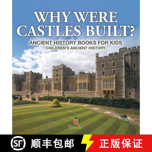 【3-4周达】精装 Why Were Castles Built? Ancient History Books for Kids | Children's Ancient History [9798869415332]