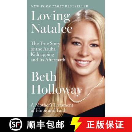 【3-4周达】Loving Natalee: A Mother's Testament of Hope and Faith [9780063395657]