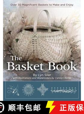 【3-4周达】The Basket Book: Over 30 Magnificent Baskets to Make and Enjoy [9781626541627]