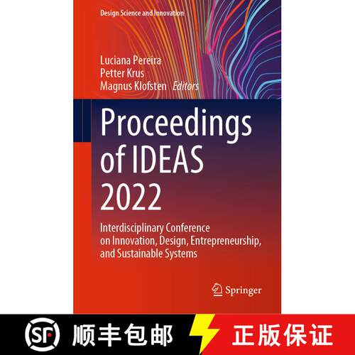 【3-4周达】精装 Proceedings of IDEAS 2022: Interdisciplinary Conference on Innovation, Design, Entrep... [9783031291289]