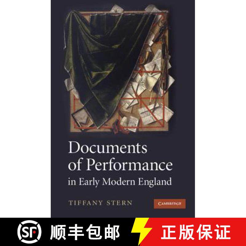 【3-4周达】Documents of Performance in Early Modern England [9780521842372]