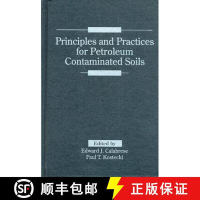 【3-4周达】精装 Principles and Practices for Petroleum Contaminated Soils [9780873713948]