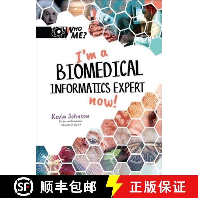 【3-4周达】I'm A Biomedical Informatics Expert Now!: 2 (Who Me?) [9789811240201]
