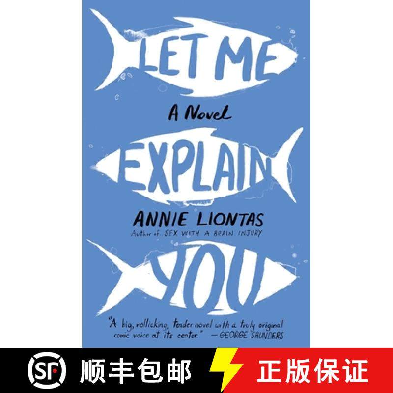 【3-4周达】Let Me Explain You: A Novel [9781476789095]
