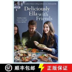 【3-4周达】Deliciously Ella with Friends: Healthy Recipes to Love, Share and Enjoy Together [9781473619517]