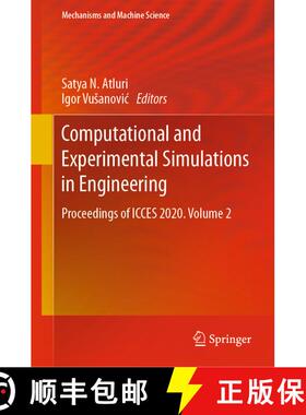 【3-4周达】Computational and Experimental Simulations in Engineering : Proceedings of ICCES 2020. Vol... [9783030670894]