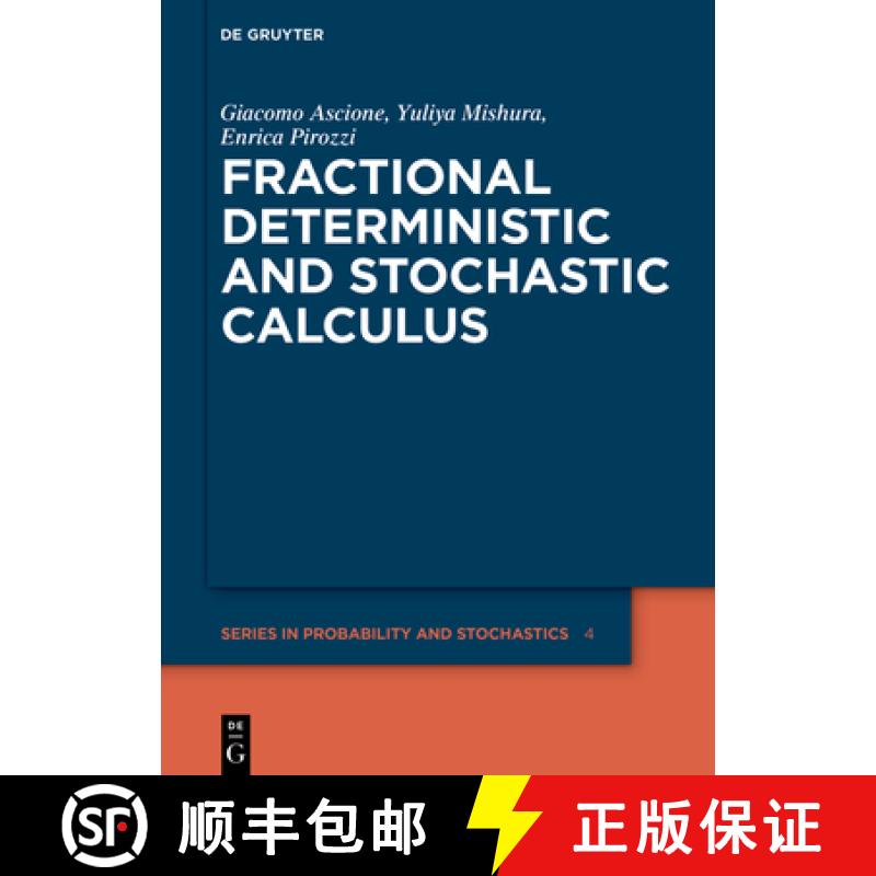 预订 Fractional Deterministic and Stochastic Calculus [9783110779813]