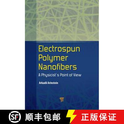 【3-4周达】Electrospun Polymer Nanofibers [9789814745277]