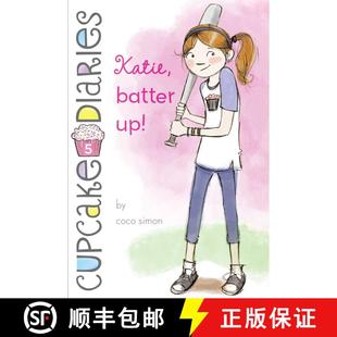 【3-4周达】Katie, Batter Up! (Cupcake Diaries (Quality)) [9781442446113]