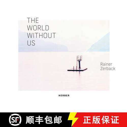 【3-4周达】精装 Rainer Zerback: The World Without Us [9783735609496]