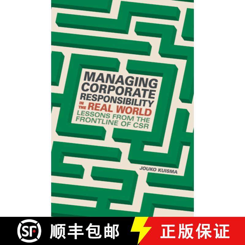【3-4周达】Managing Corporate Responsibility in the Real World: Lessons from the Frontline of Csr [9783319853116]