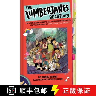预订 The Lumberjanes Beastiary: The Most Amazing Guide to All the Coolest Creatures You've Ever Heard... [9781419736445]