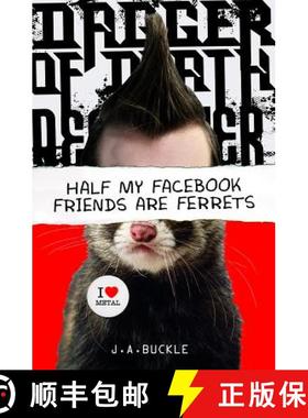 预订 Half My Facebook Friends Are Ferrets [9781630790004]