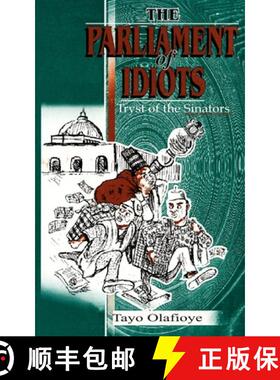 【3-4周达】The Parliament of Idiots: Tryst of the Sinators [9789780390594]