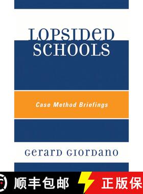 【3-4周达】Lopsided Schools : Case Method Briefings [9781607097860]
