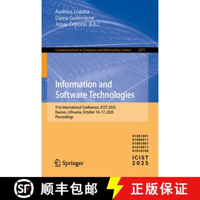 【3-4周达】Information and Software Technologies: 31st International Conference, ICIST 2025, Kaunas, ... [9783032168078]
