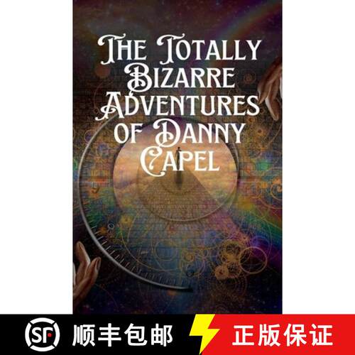 【3-4周达】The Totally Bizarre Adventures of Danny Capel [9798993110288]