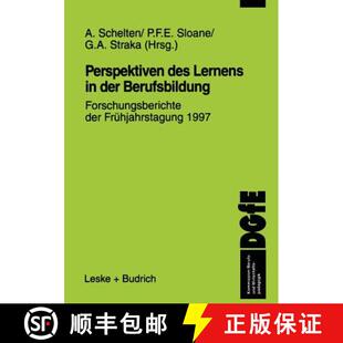 【3-4周达】Perspektiven des Lernens in der Berufsbildung : Forschungsberichte der Frühjahrstagung 1997 [9783810020345]