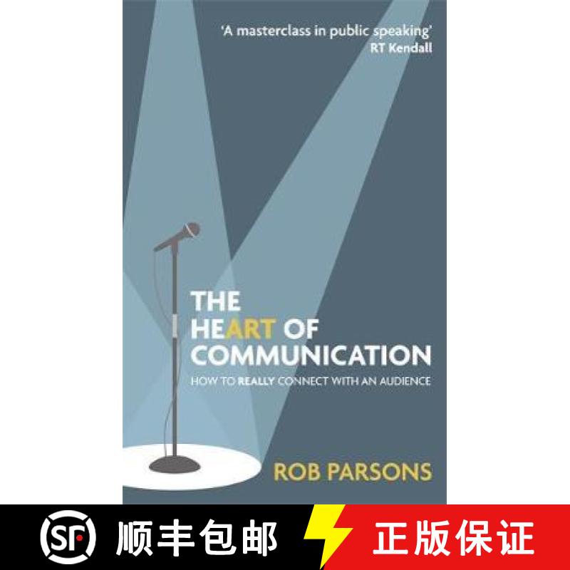 【3-4周达】Heart of Communication: How to really connect with an audience [9781529373417]