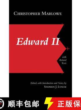 【3-4周达】Edward II: With Related Texts: With Related Texts [9781624662386]