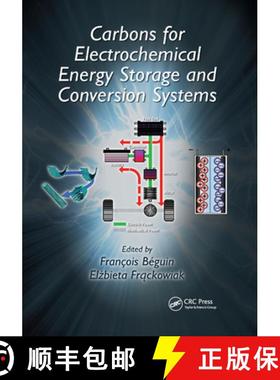 【3-4周达】Carbons for Electrochemical Energy Storage and Conversion Systems [9780367384869]