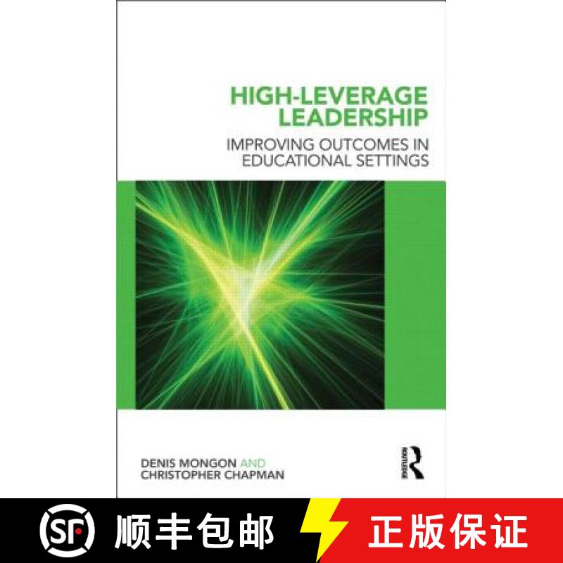【3-4周达】High-Leverage Leadership : Improving Outcomes in Educational Settings [9780415689533]