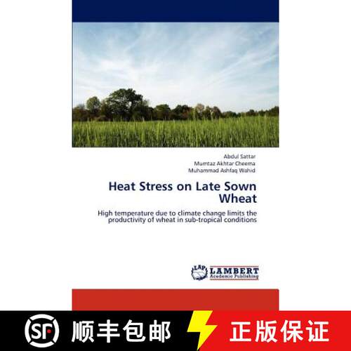 预订 Heat Stress on Late Sown Wheat [9783845470573]