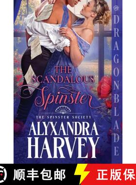 预订 The Scandalous Spinster [9781965539019]