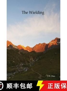 预订 The Wielding [9781605715346]