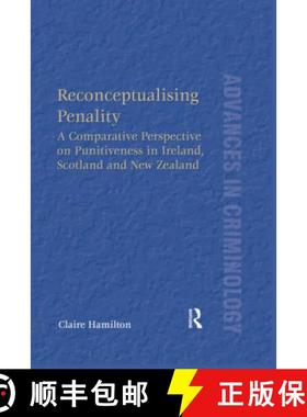 【3-4周达】Reconceptualising Penality: A Comparative Perspective on Punitiveness in Ireland, Scotland... [9780367600501]