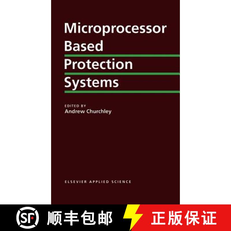 【4周达】Microprocessor Based Protection Systems [9781851666119]