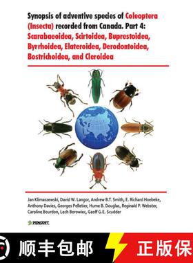预订 Synopsis of Adventive Species of Coleoptera (Insecta) Recorded from Canada, Part 4: Scarabaeoide... [9789546428509]