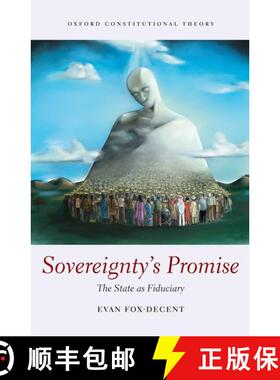 【3-4周达】Sovereignty's Promise: The State as Fiduciary [9780199698318]