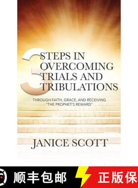 预订 3 Steps in Overcoming Trials and Tribulations [9781943294282]