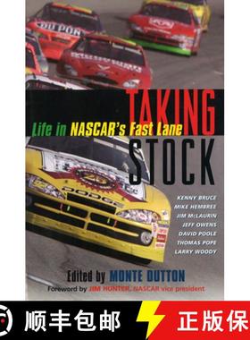 【3-4周达】Taking Stock: Life in NASCAR's Fast Lane [9781574885590]