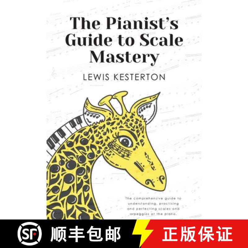 【2-3周达】The Pianist's Guide to Scale Mastery [9781035815500]