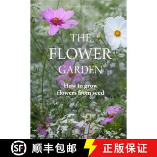 【3-4周达】Flower Garden: How to Grow Flowers from Seed [9781786274090]