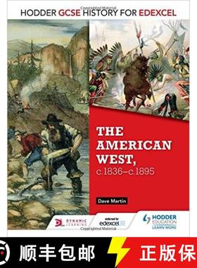 【3-4周达】Hodder GCSE History for Edexcel: The American West, C.1835-C.1895 [9781471861857]