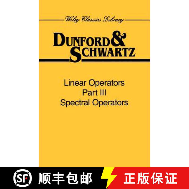 【3-4周达】Linear Operators, Part 3: Spectral Operators [Wiley数学] [9780471608462]