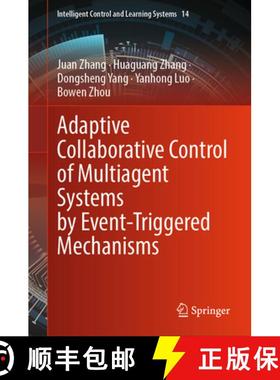 【3-4周达】Adaptive Collaborative Control of Multiagent Systems by Event-Triggered Mechanisms [9789819778652]