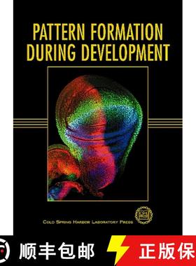预订 Pattern Formation During Development : Cold Spring Harbor Symposia on Quantitative Biology, Volu... [9780879695354]