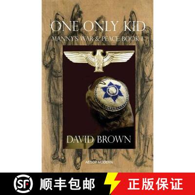 【3-4周达】One Only Kid: Manny's War & Peace: Book 1 [9781910301142]
