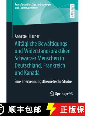 【3-4周达】Alltägliche Bewältigungs- und Widerstandspraktiken Schwarzer Menschen in Deutschland, Fr... [9783658439552]